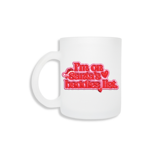 Xmas - I'm on Santa's Baddies list (Pink)