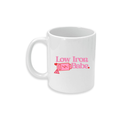 Low Iron Babe - Ceramic Mug