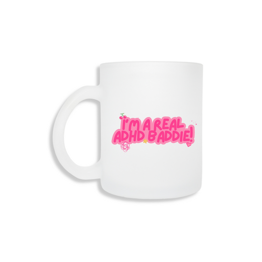Real ADHD Baddie - Frosted Mug