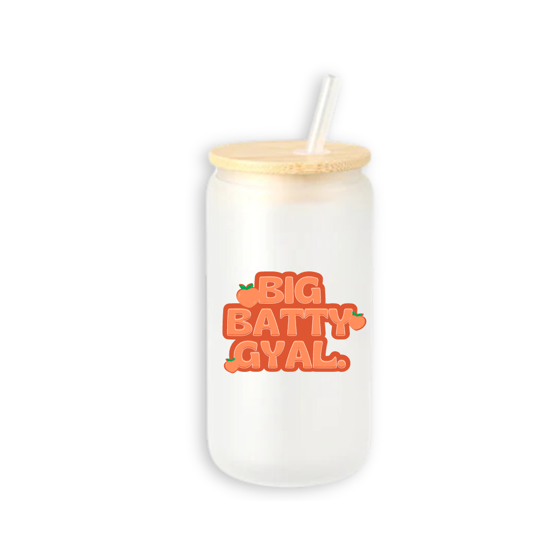 Big Batty Gyal - Frosted Tumbler