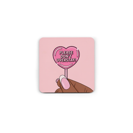 Please Don't Overstay - Lollipop