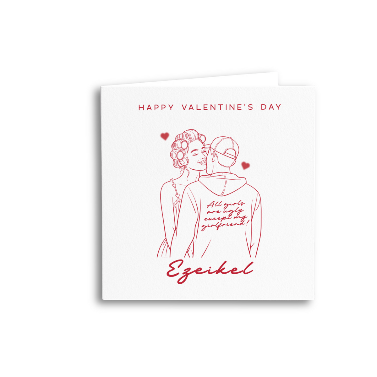 Valentine's Day - All Girls Are Ugly