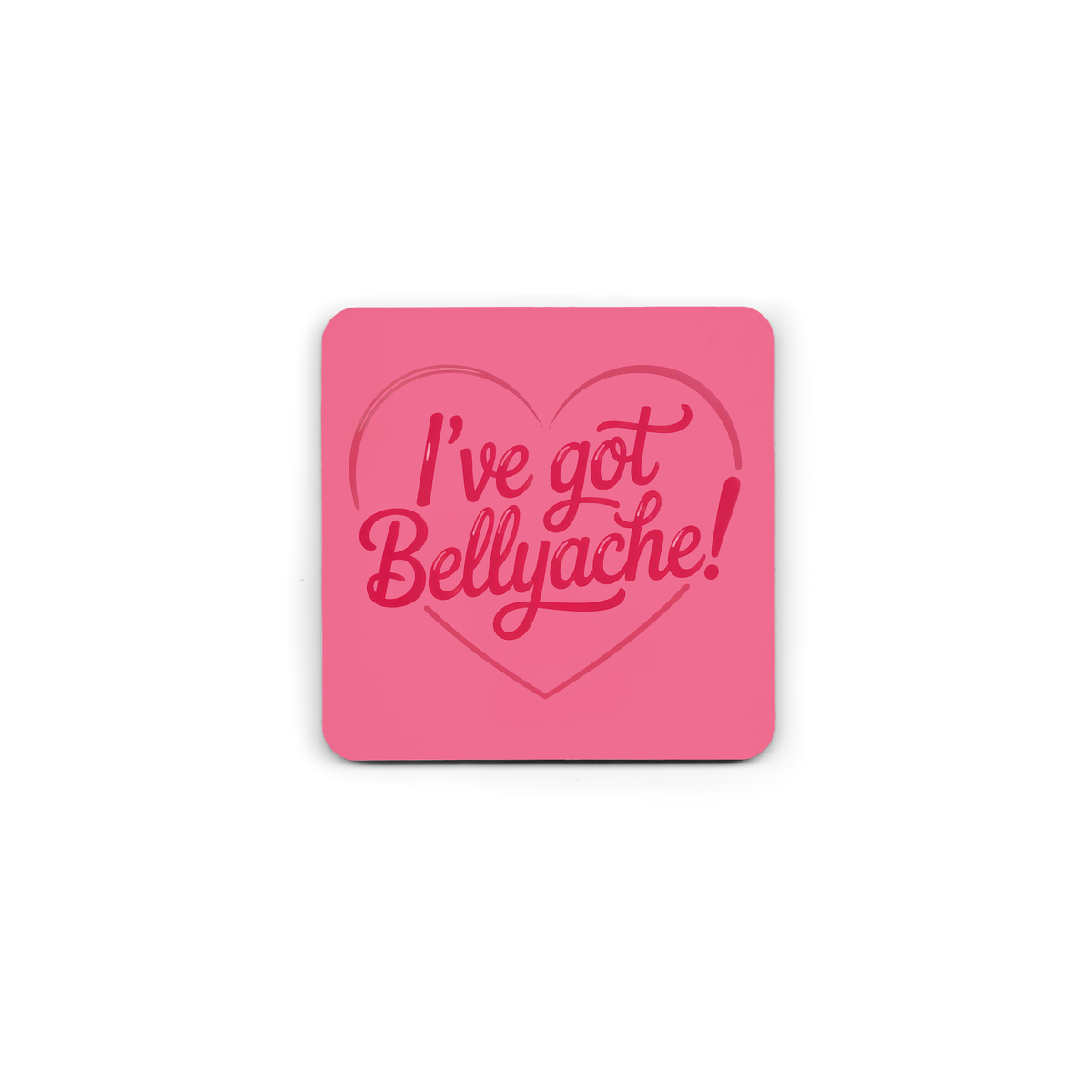 I've Got Bellyache (Red)  Frosted Mug & Coaster