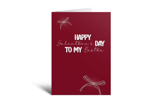 Galentine's Day - Bestie (Burgandy)
