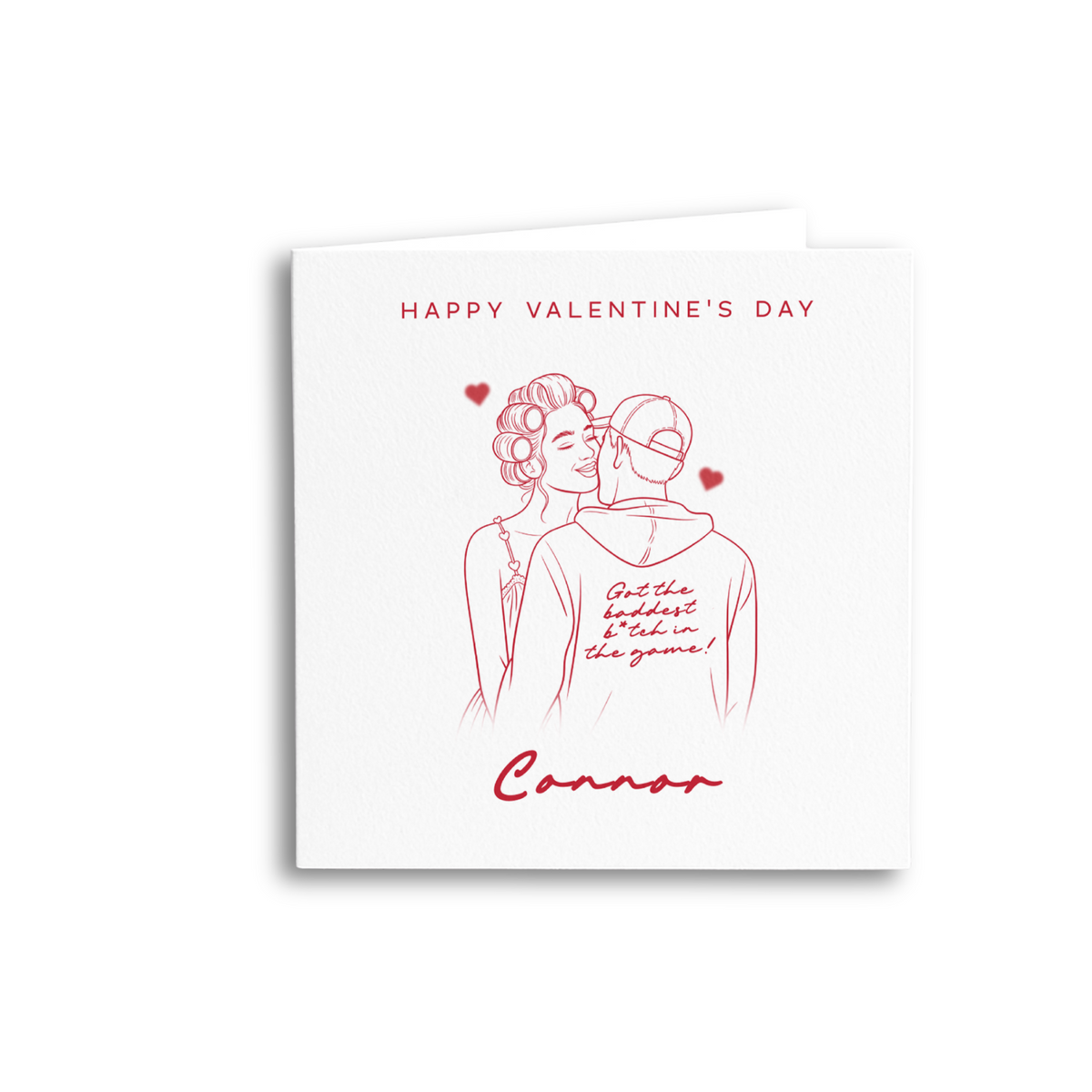 Valentine's Day - Got The Baddest B*tch