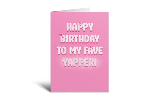 HBD - Fave Yapper