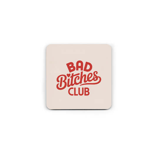 Bad Bitches Club