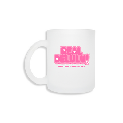 Real Delulu - Frosted Mug