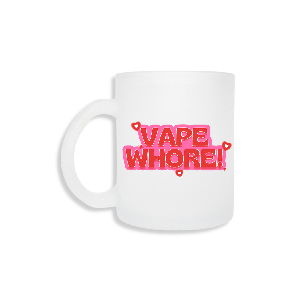 Vape Wh*re - Frosted Mug