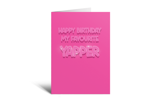 HBD - Fave Yapper (Bling)