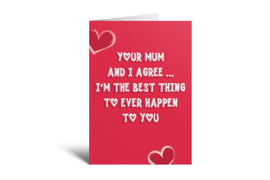 You Mum & I Agree - Best Thing To Happen