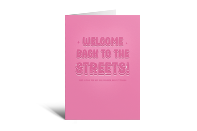 Welcome Back To The Streets - Pink