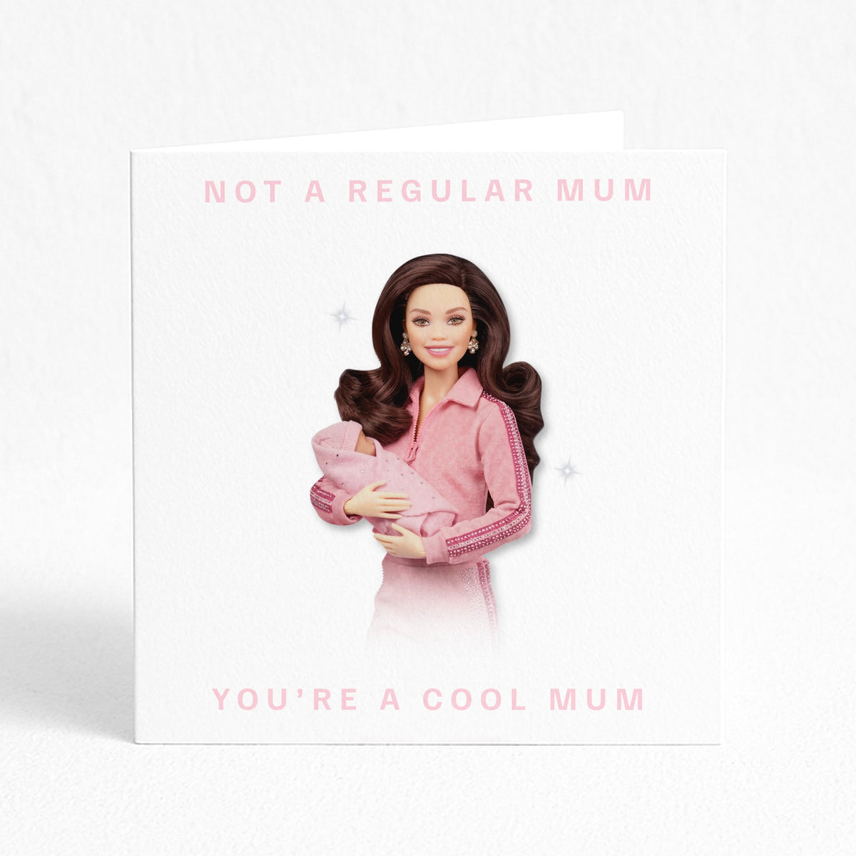 Not A Regular Mum, You're A Cool Mum - Brunette