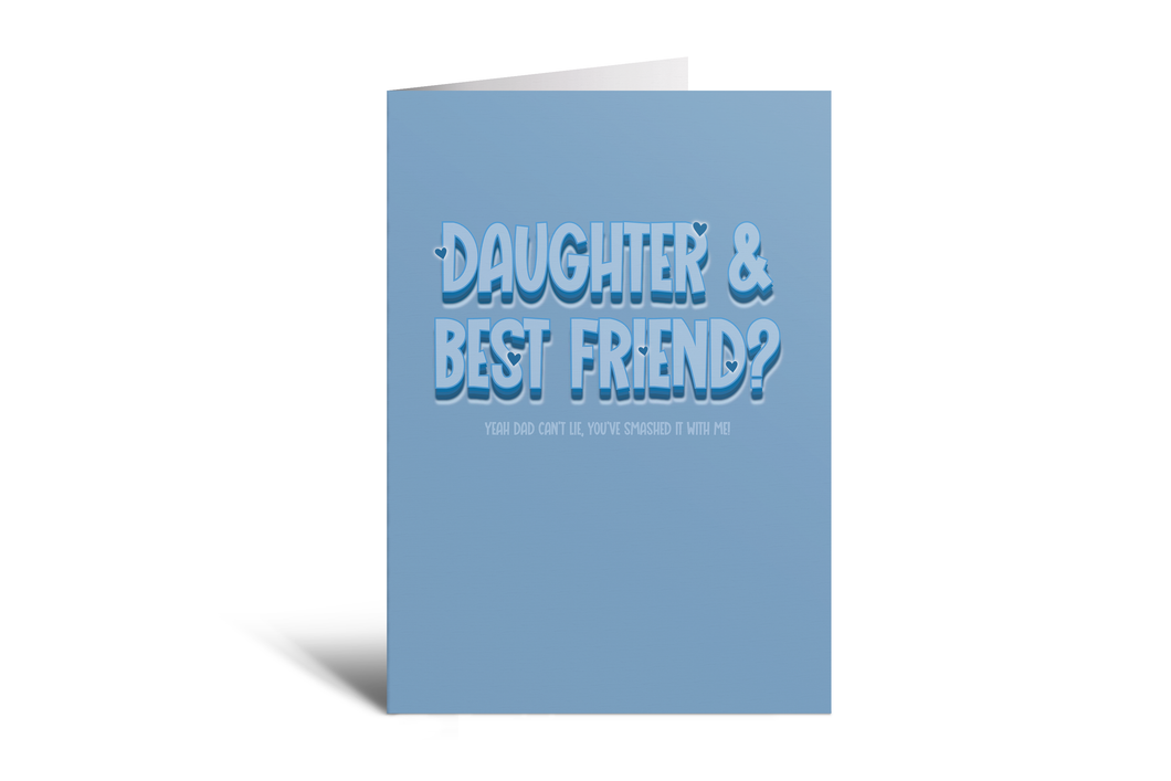 Dad -  Daughter & Bestie (Blue)