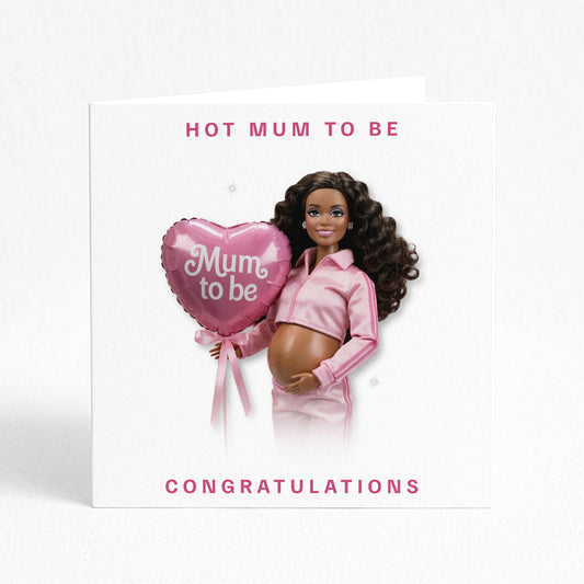 Hot Mum To Be, Congratulations - Chestnut