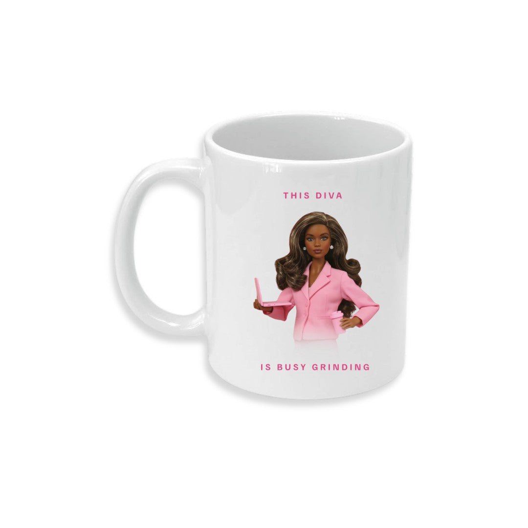 This Diva Is Busy Grinding Mug
