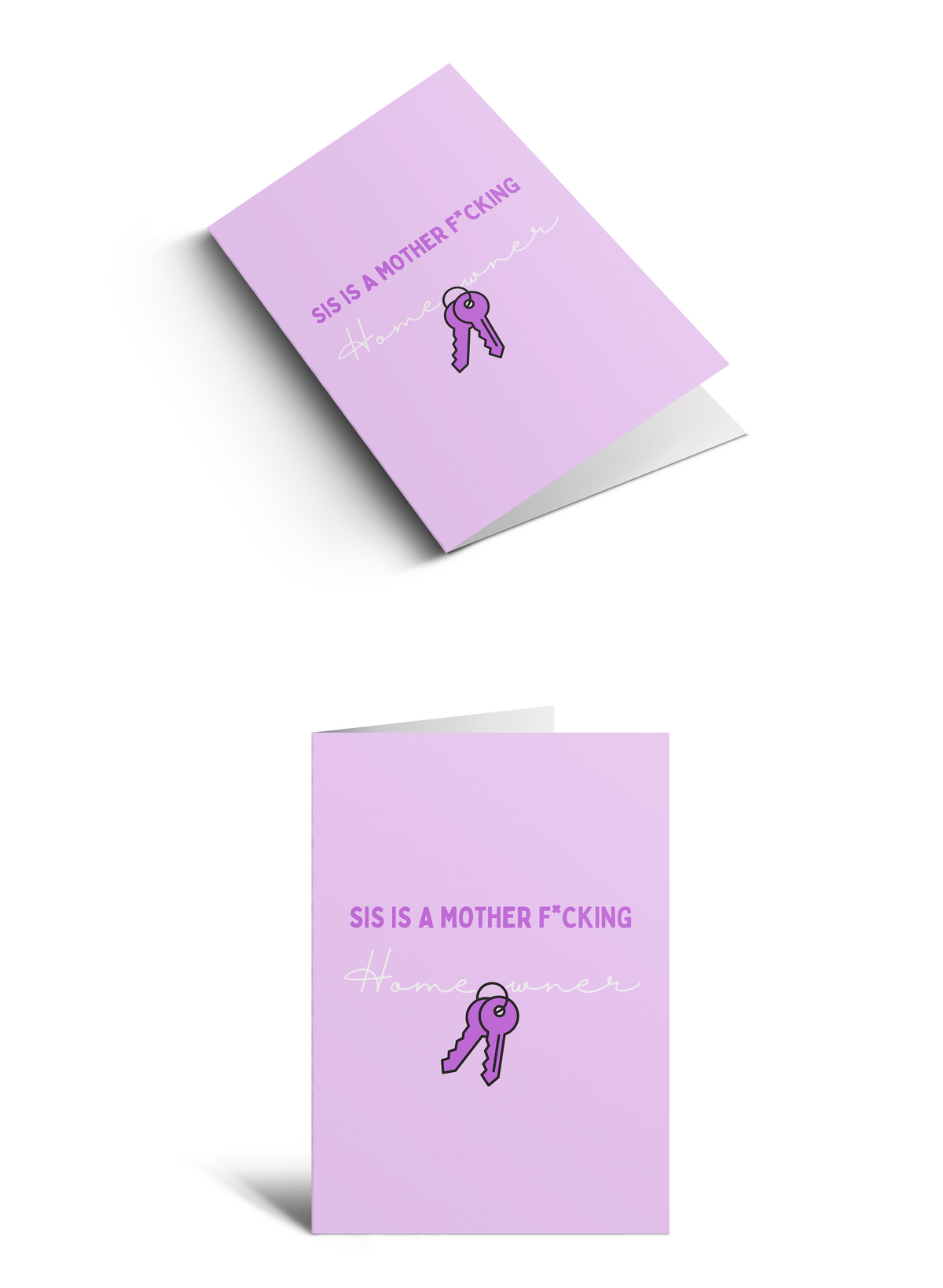 Sis Is A Mother F*cking Homeowner - Purple