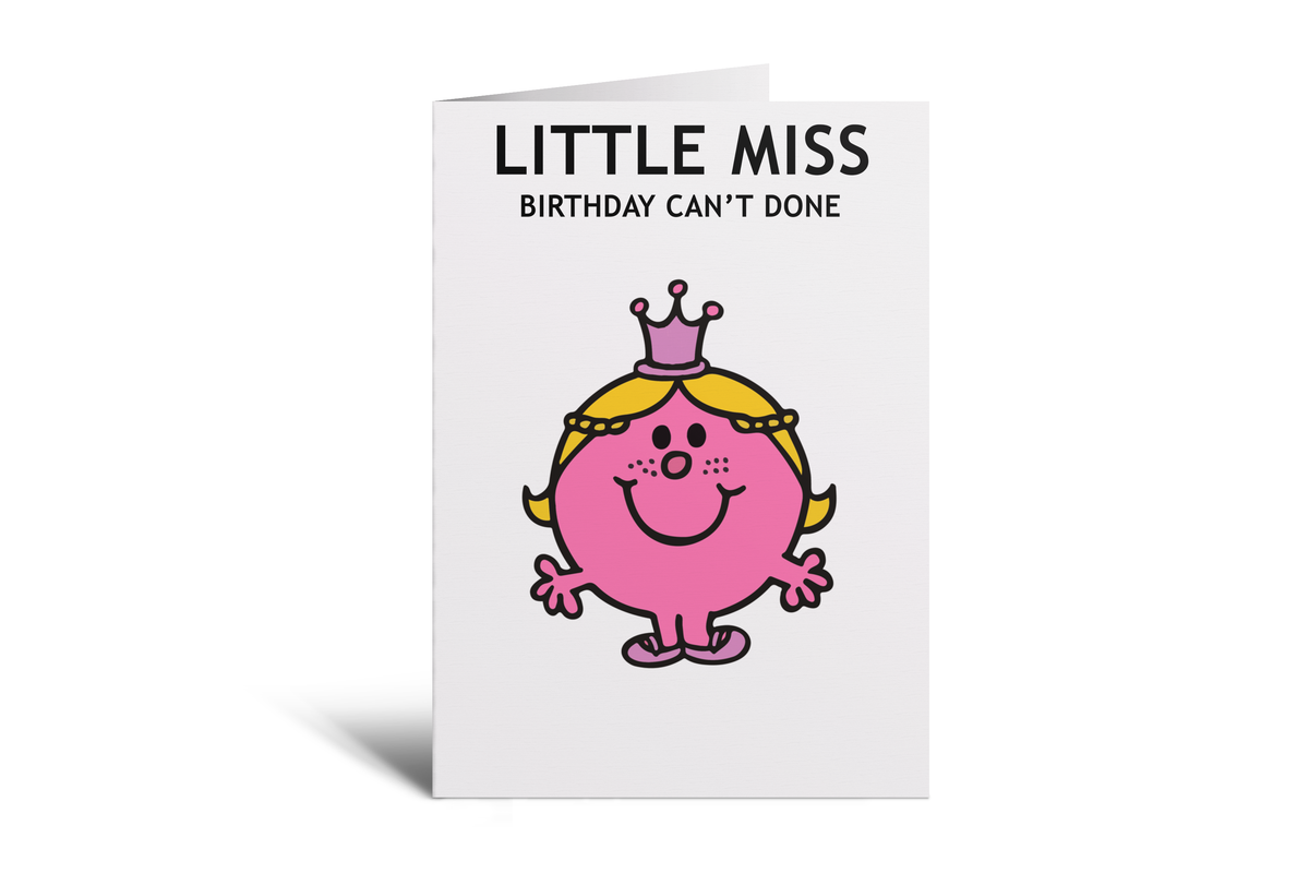 Little Miss - Bday Can't Dun