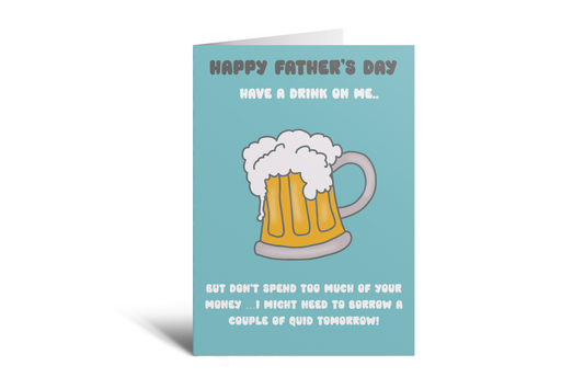 Dad - Have a drink on me