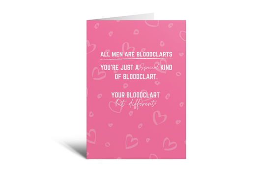 All Men Are Bloodclarts - Pink