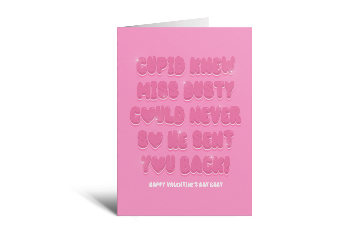 Cupid - Miss Dusty Could Never