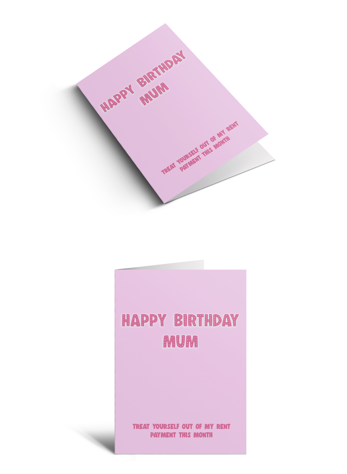 HBD Mum - Rent Payment Treat