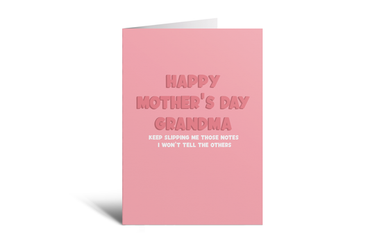 Grandma - Keep Slipping Me Those Notes