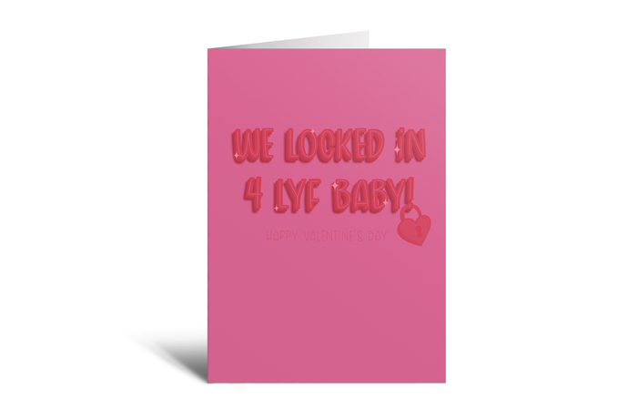 Valentine's Day - Locked In For Life