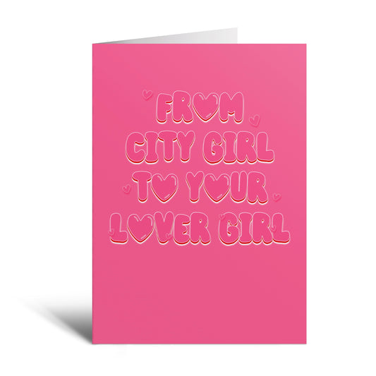 City Girl to Lover Girl