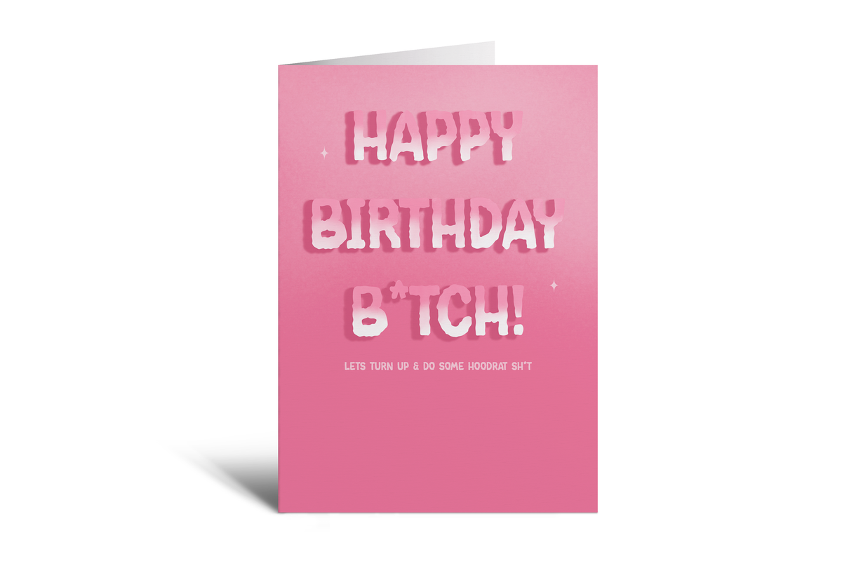 HBD - Hood Rat Sh*t