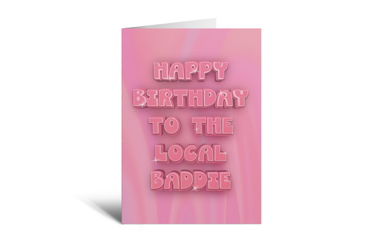 HBD Local Baddie