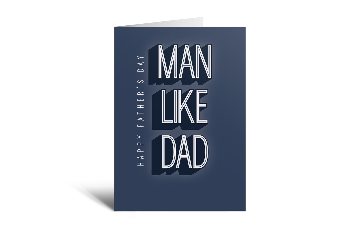 Dad - Man like dad
