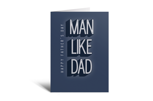 Dad - Man like dad