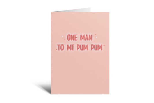 One Man To Mi Pum Pum