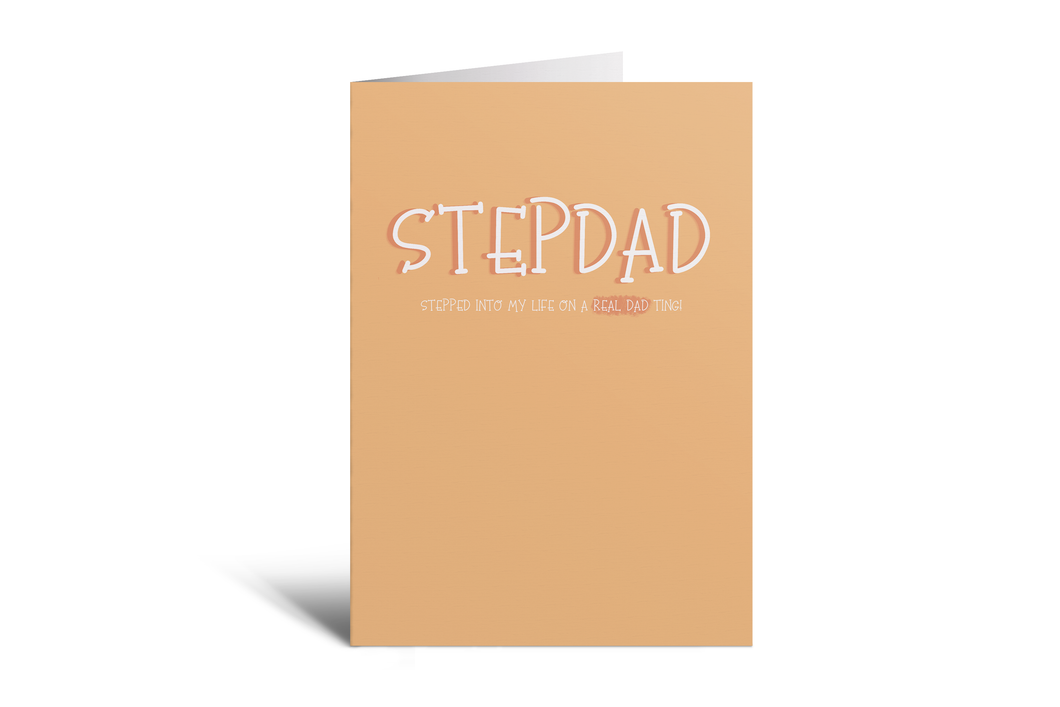 Stepdad - Stepped into my life